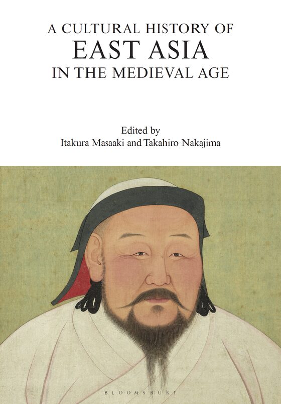 Cover of A Cultural History of East Asia in The Medieval Age